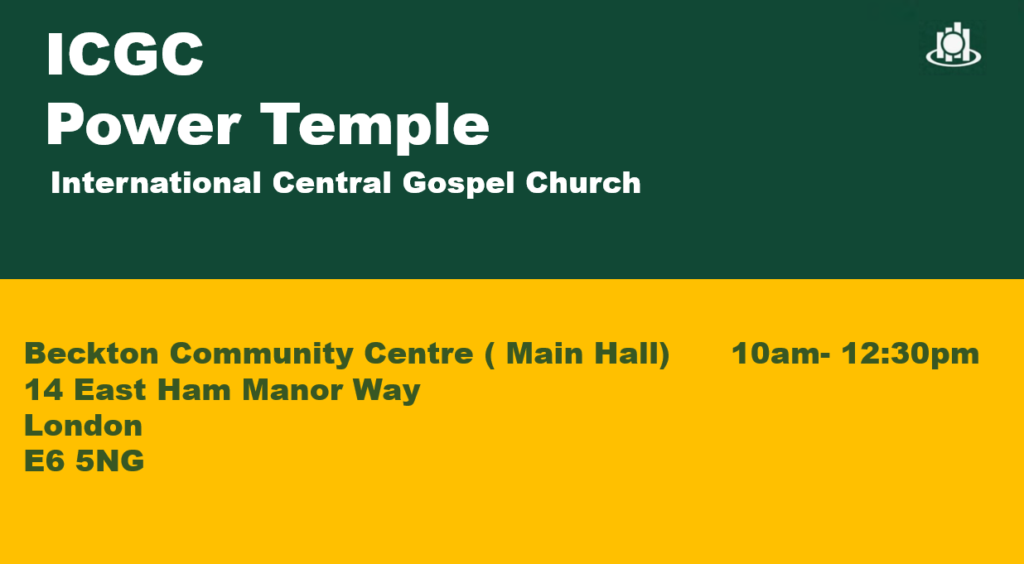 icgc london , international central gospel church in london